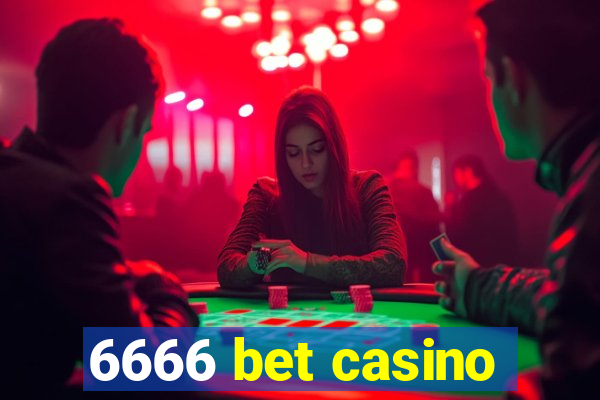 6666 bet casino